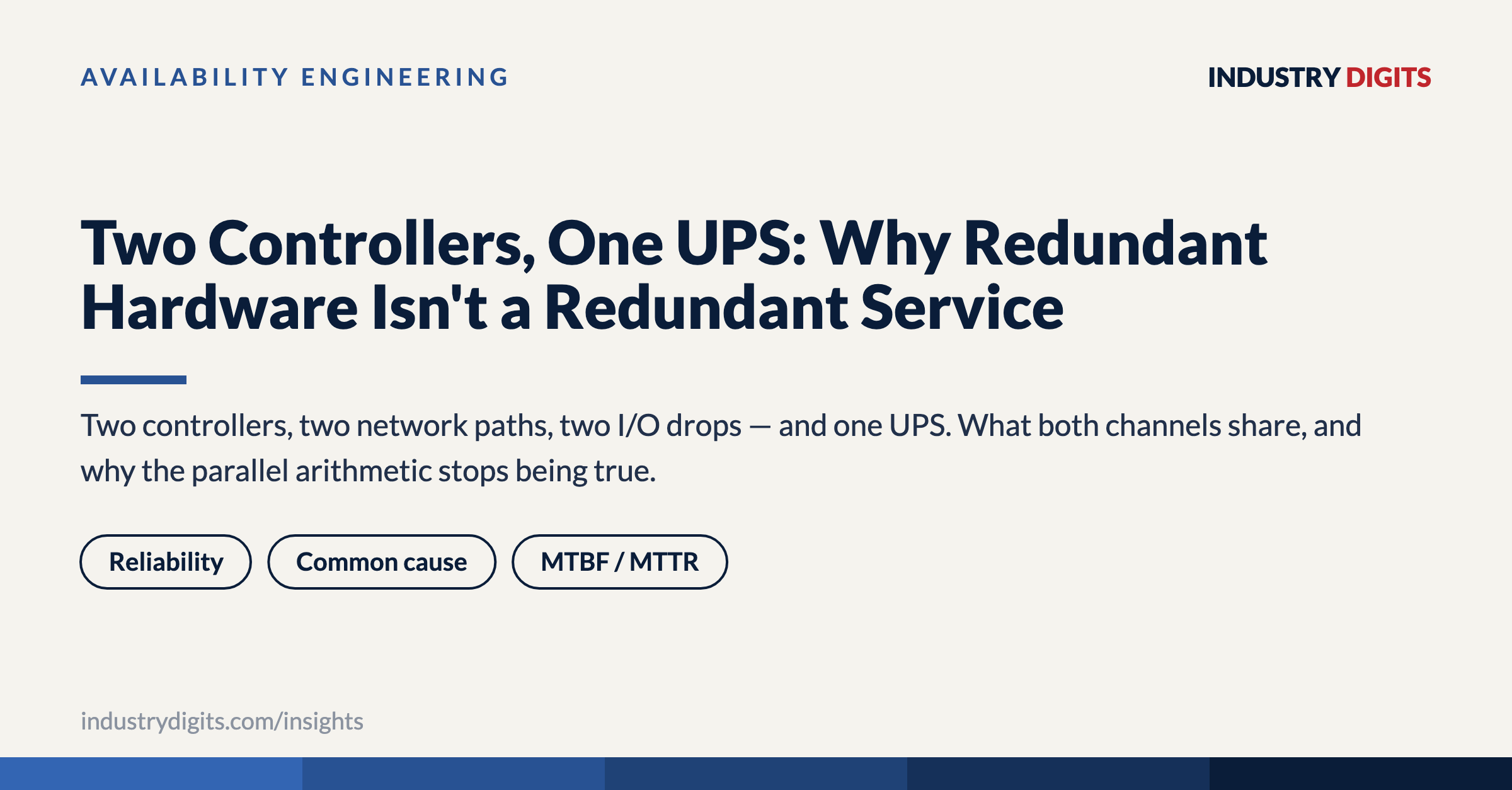 Article cover: Two controllers, one UPS — why redundant hardware isn't a redundant service.